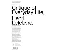 Critique of Everyday Life: The Three-Volume Text by Lefebvre, Henri