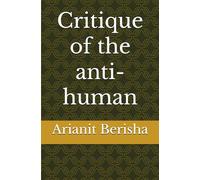 Critique of the anti-human