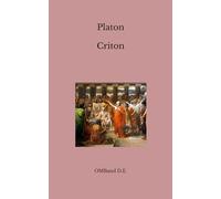 Criton: ou le devoir du citoyen (Texte intégral)