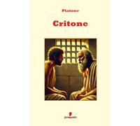 Critone: Nuova traduzione con annotazioni