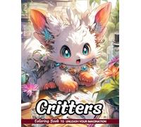 Critters Coloring Book: Small Woodland Friends for Nature Art