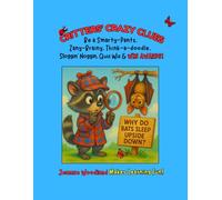 Critters' Crazy Clues: Be a Smarty-Pants & WIN AWARDS!