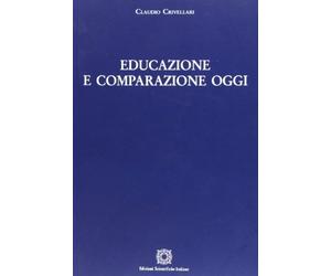 Crivellari Educazione Comparazione Oggi