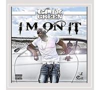 Crix Green - I'm On It