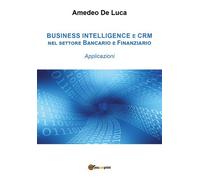 Crm e business intelligence nel settore finanziario. Applicazioni - ER