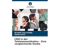 CRM in der Telekommunikation - Eine vergleichende Studie