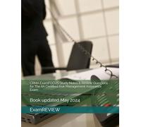 CRMA ExamFOCUS Study Notes & Review Questions for The IIA Certified Risk Management Assurance Exam
