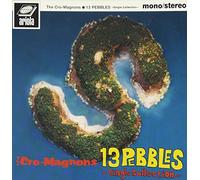 Cro - Magnons - 13 Pebbles: Single Collection