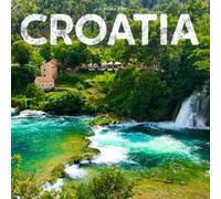 Croatia Calendar 2027: Adriatic Coast and Historic Cities
