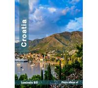 Croatia: The Allure of Tourist Destinations: A Journey Through Culture and Nature