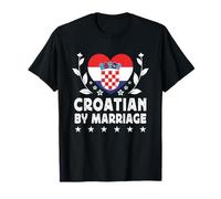 Croatian by Marriage Croatian Wife Husband Croatia Flag Maglietta