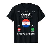 Croazia Sta Chiamando E Devo Andare Croazia shirt Maglietta