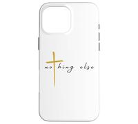 Croce cristiana fede in Gesù Nothing Else Custodia per iPhone 16 Pro Max