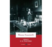 Croce e il fascismo - 2026 - Laterza (Economica Laterza)