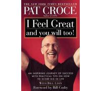 Croce I Feel Great and You Will Too (Tascabile)