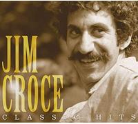 Classic Hits of Jim Croce by Jim Croce