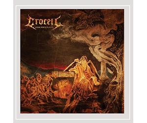 Crocell - Come Forth Plague