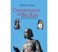 Crocerossine in Sicilia. Breve ricerca storica