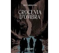 Crocevia d'ombra