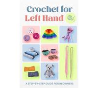 Rhys Donnelly Crochet for Left Hand (Tascabile)