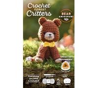 Crochet Forest Critters Amigurumi Kit Bear: Everything You Need Is Included: 100%-Cotton Yarn, Crochet Hook, Stitch Marker, Tapestry Needle, ... Instruction Videos; Beginner Friendly!