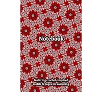 Crochet Granny Squares Themed Activity & Notebook: With Colouring Pages & Yarn Fibre Motifs. An Organiser for Crocheters, Knitters, Yarn Lovers, ... Tracking, Sketching and Creative Ideas.
