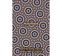 Crochet Granny Squares Themed Activity & Notebook: With Colouring Pages & Yarn Fibre Motifs. An Organiser for Crocheters, Knitters, Yarn Lovers, ... Tracking, Sketching and Creative Ideas.