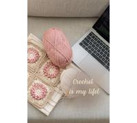 Crochet is my life: Numbered Dot Grid Journal: 6x9 Crochet Project Planner with Table of Contents and 116 Numbered Pages - Yarn Aesthetic Cover
