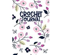 Crochet Journal: Notebook to Keep All Your Crochet Projects Organized | Journal for Knitters crochet journal planner notebook crochet journal log book ... Crochet Projects crochet design journal
