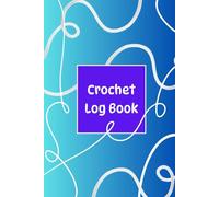 Crochet Log Book