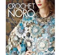 Crochet Noro (Copertina rigida) Knit Noro Collection