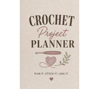 Crochet Project Planner