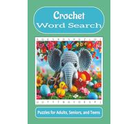 Crochet Word Search: Word searches with easy to read print about crochet, relaxing, crafts, and more