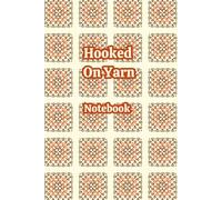 Crochet & Yarn Notebook: A Geometric Print Journal for Stationery Lovers, Crocheters, Knitters & Crafters. Granny Squares Themed. Use for Patterns, Project Planning and Creative Ideas.