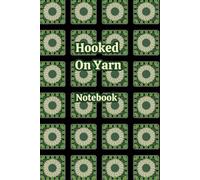 Crochet & Yarn Notebook: Geometric Print Blank Journal for Stationery Lovers, Crocheters, Knitters & Crafters. Granny Squares Themed. Use for Patterns, Project Planning and Creative Ideas.
