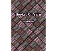 Crochet & Yarn Notebook: Geometric Print Journal for Stationery Lovers, Crocheters, Knitters & Crafters. Granny Squares Themed. Use for Patterns, Project Planning and Creative Ideas.
