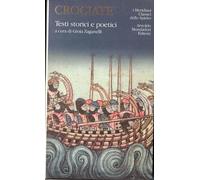 Crociate. Testi storici e poetici