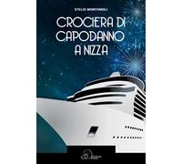 Crociera di Capodanno a Nizza