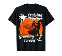 Crociera Insieme Grooving Forever Coppie Cruise Dance Ship Maglietta