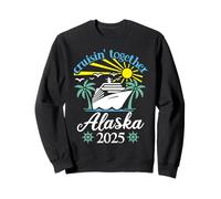 Crociera Insieme in Alaska Crociera per Coppie Divertenti 2025 Felpa