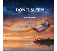 Crock O'Dile Don't Sleep (Tascabile)