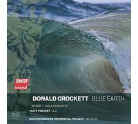 Crockett, Donald/ Boston Modern Orch./ Rose, Gil - Donald Crockett: Blue Earth