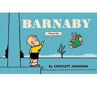 Crockett Johnson Barnaby Volume Five (Copertina rigida)