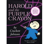 Crockett Johnson Harold and the Purple Crayon (Tascabile)
