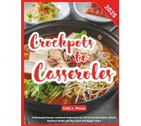 Crockpots to Casseroles: A Mississippi Kween cookbook Inspired by the TikTok Caroline Davis. Simple Southern Meals with Big Flavor and Bigger Heart