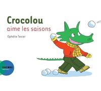 Crocolou aime les saisons