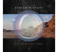 Benjamin Croft – Far And Distant Things – CD – Digipack – Membran