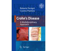 Crohn's disease. A multidisciplinary approach series. Updates in surgery