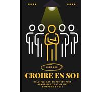 CROIRE EN SOI