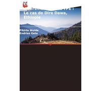 Croissance et diversification des TPE : Le cas de Dire Dawa, Éthiopie